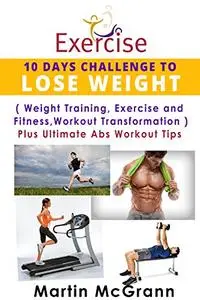 Exercise: 10 Days Challenge to lose Weight includes