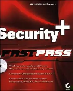 James Michael Stewart, "Security+ Fast Pass" (repost)