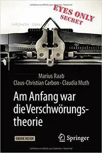 Am Anfang war die Verschwörungstheorie