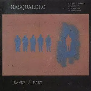 Masqualero - Bande A Part (1986) {ECM 1319}