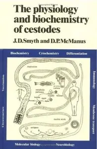 The Physiology and Biochemistry of Cestodes [Repost]