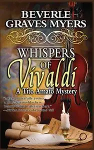 «Whispers of Vivaldi» by Beverle Myers