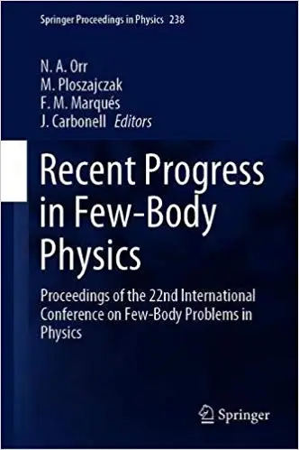 Recent Progress in Few-Body Physics: Proceedings of the 22nd International Conference on Few-Body Problems in Physics