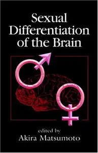 Sexual Differentiation of the Brain by Akira Matsumoto