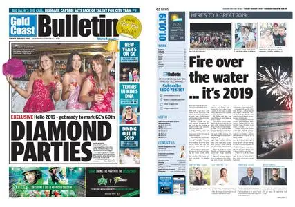 The Gold Coast Bulletin – January 01, 2019