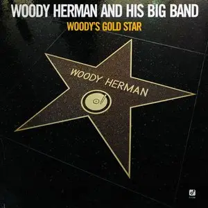 Woody Herman - Woody's Gold Star (1987) 24-Bit/96-kHz Vinyl Rip