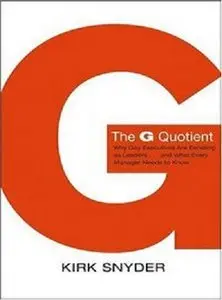 The G Quotient: Why Gay Executives are Excelling as Leaders... And What Every Manager Needs to Know (repost)