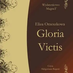 «Gloria Victis» by Eliza Orzeszkowa
