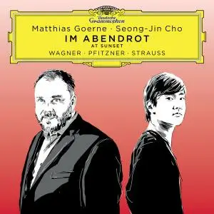 Matthias Goerne - Im Abendrot - Songs by Wagner, Pfitzner, Strauss (2021) [Official Digital Download 24/96]