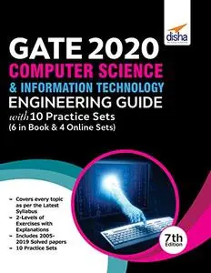 GATE 2020 Computer Science & Information Technology Guide with 10 Practice Sets (6 in Book + 4 Online) 7th edition