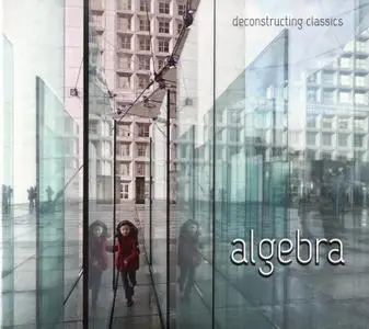 Algebra - Deconstructing Classics (2019)