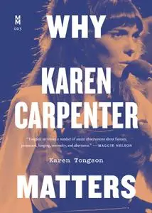 Why Karen Carpenter Matters (Music Matters)