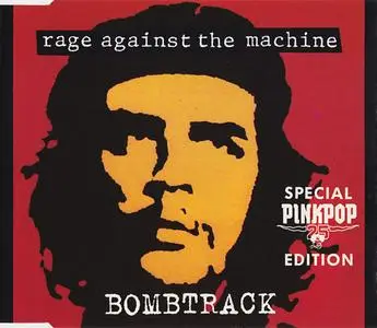 Rage Against The Machine - Bombtrack (Special Pinkpop 25 Edition) (1994) {Epic Netherlands}