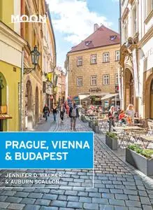 Moon Prague, Vienna & Budapest (Travel Guide), 2nd Edition