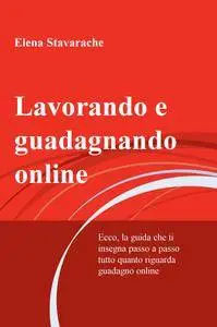 Lavorando e guadagnando online