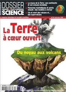 Dossier Pour la Science N°67 Avril-Juin 2010