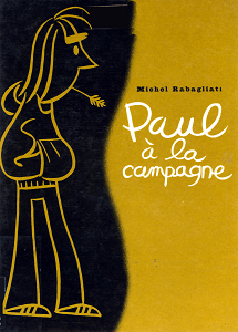 Paul - Tome 1 - Paul à la Campagne