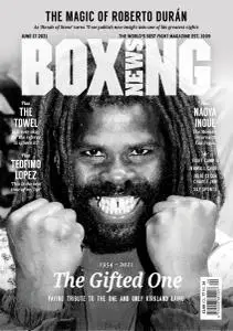 Boxing News - Volume 77 No.24 - June 17, 2021