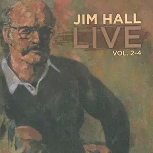 Jim Hall - Live! Volume 2-4 (1975/2012) [Official FLAC 24-48]