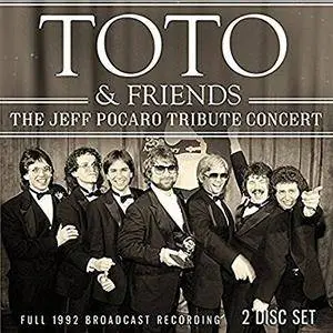 Toto & Friends - The Jeff Pocaro Tribute Concert (2017)