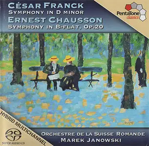 César Franck - Symphony in D minor & Ernest Chausson Symphony in B-flat, Op.20 (2006) {Hybrid-SACD // ISO & HiRes FLAC} 