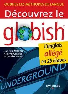 Découvrez le Globish: L'anglais allégé en 26 étapes [Repost]