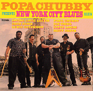 Popa Chubby - Presents New York City Blues Again
