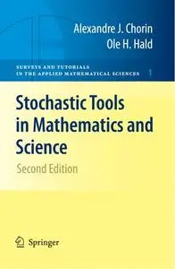 Stochastic Tools in Mathematics and Science, Second Edition