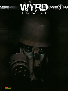 Wyrd - Tome 1 - La Faille