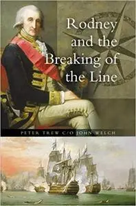 Rodney and the Breaking of the Line