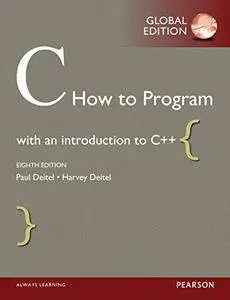 C How to Program: With an Introduction to C++, Global Edition (repost)