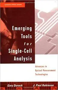 Emerging Tools for Single-Cell Analysis: Advances in Optical Measurement Technologies (Repost)