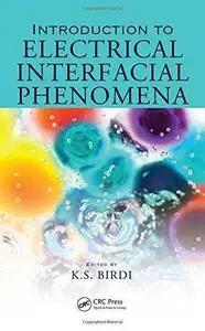 Introduction to Electrical Interfacial Phenomena