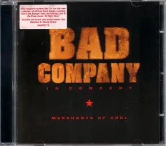 Bad Company - In Concert: Merchants Of Cool (2002)