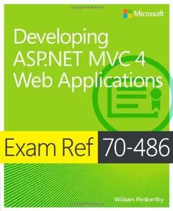 Exam Ref 70-486: Developing ASP.NET MVC 4 Web Applications (repost)