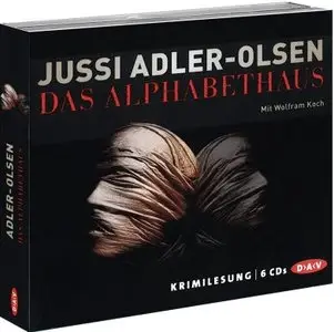 Jussi Adler-Olsen, "Das Alphabethaus" (6 Audio-CDs)