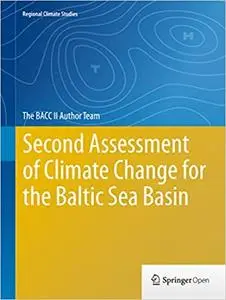 Second Assessment of Climate Change for the Baltic Sea Basin (Repost)