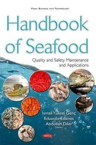 Handbook of Seafood: Quality and Safety Maintenance and Applications (repost)