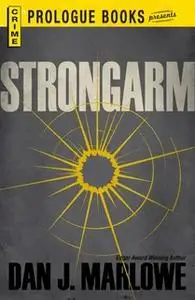 «Strongarm» by Dan J Marlowe