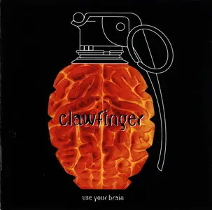 Clawfinger - Use Your Brain (1995)