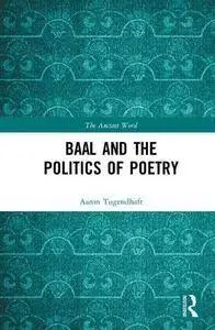 Baal and the Politics of Poetry