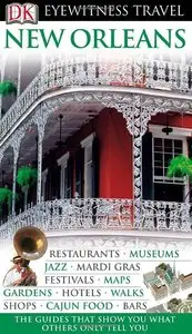 New Orleans (EYEWITNESS TRAVEL GUIDE) (Repost)