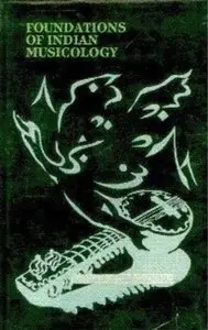 ‎Foundations of Indian Musicology