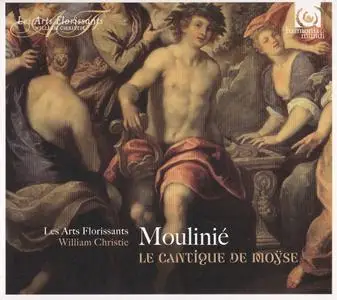 Les Arts Florissants & William Christie - Moulinié: Cantique de Moÿse (1980/2016)