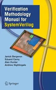 Verification Methodology Manual for SystemVerilog (Repost)