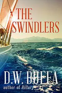 «The Swindlers» by D.W. Buffa