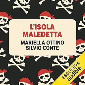 «L’isola maledetta» by Mariella Ottino, Silvio Conte