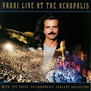 Yanni - Live at the Acropolis [LIVE] / March, 1994