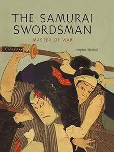 The Samurai Swordsman: Master of War