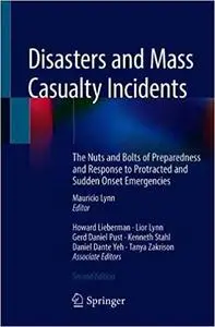 Disasters and Mass Casualty Incidents,  2nd edition